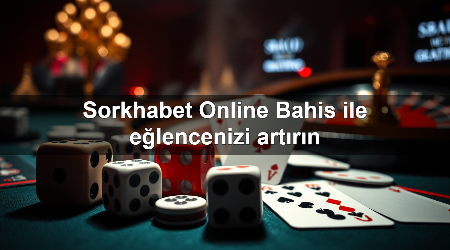 sorkhabet online bahis ile e lencenizi art r n 1779019694692