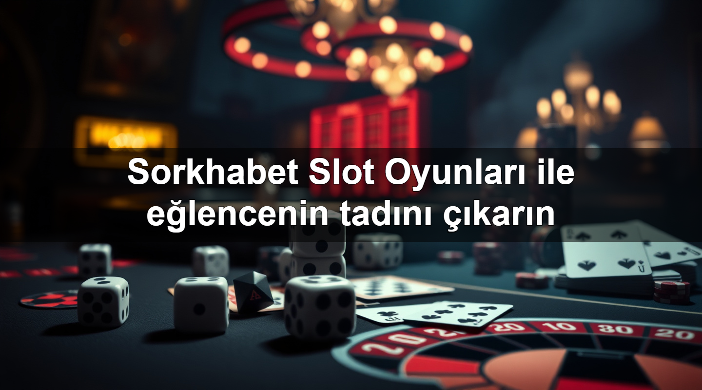 sorkhabet slot oyunlar ile e lencenin tad n kar n 1779019627009